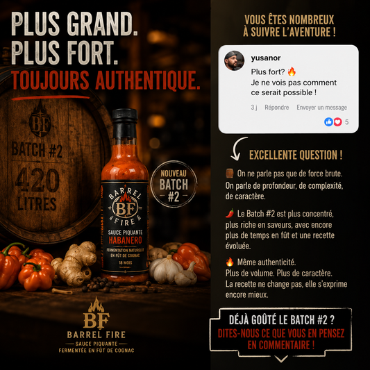 Barrel Fire Batch #2 - Sauce piquante Habanero vieillie en fût de cognac de 420 litres, avec le commentaire de Yusanor sur Instagram